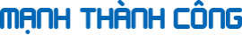 CÔNG TY TNHH MTV MẠNH THÀNH CÔNG Banner