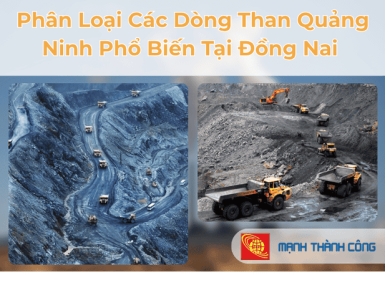 Than Quảng Ninh Tại Đồng Nai: Hướng Dẫn Ph&acirc;n Loại V&agrave; Ứng Dụng Cho Doanh Nghiệp C&ocirc;ng Nghiệp