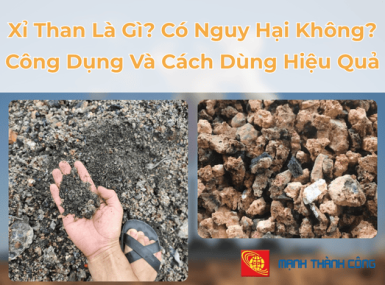 Xỉ Than Là Gì? Có Nguy Hại Không? Công Dụng Và Cách Dùng Hiệu Quả